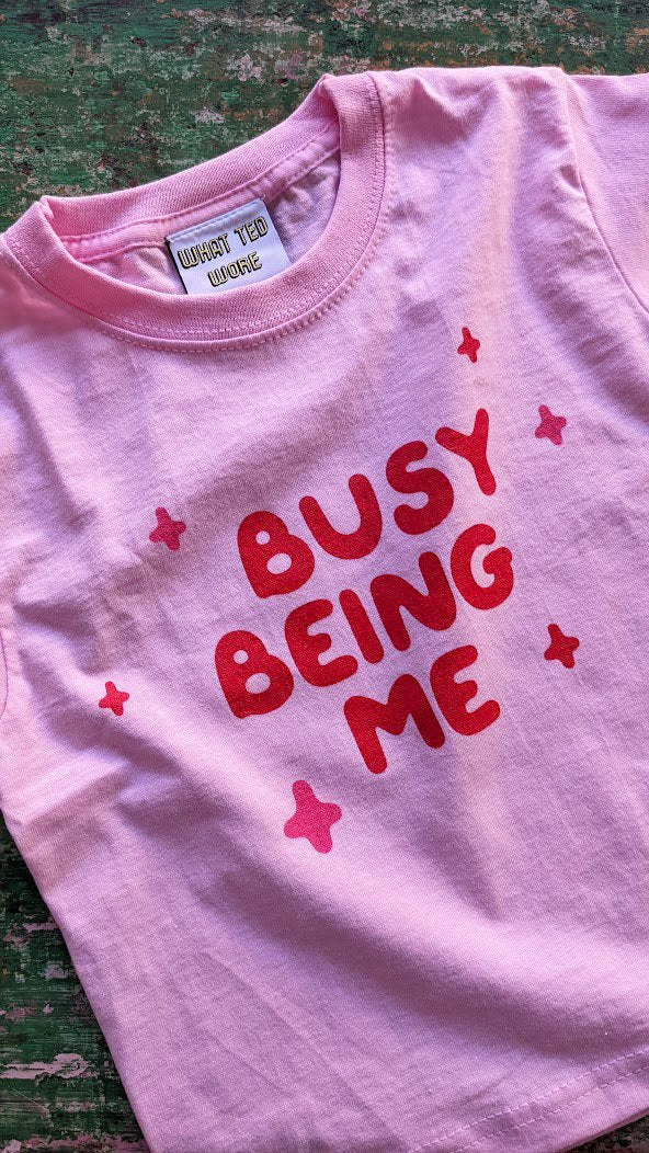 Busy being me